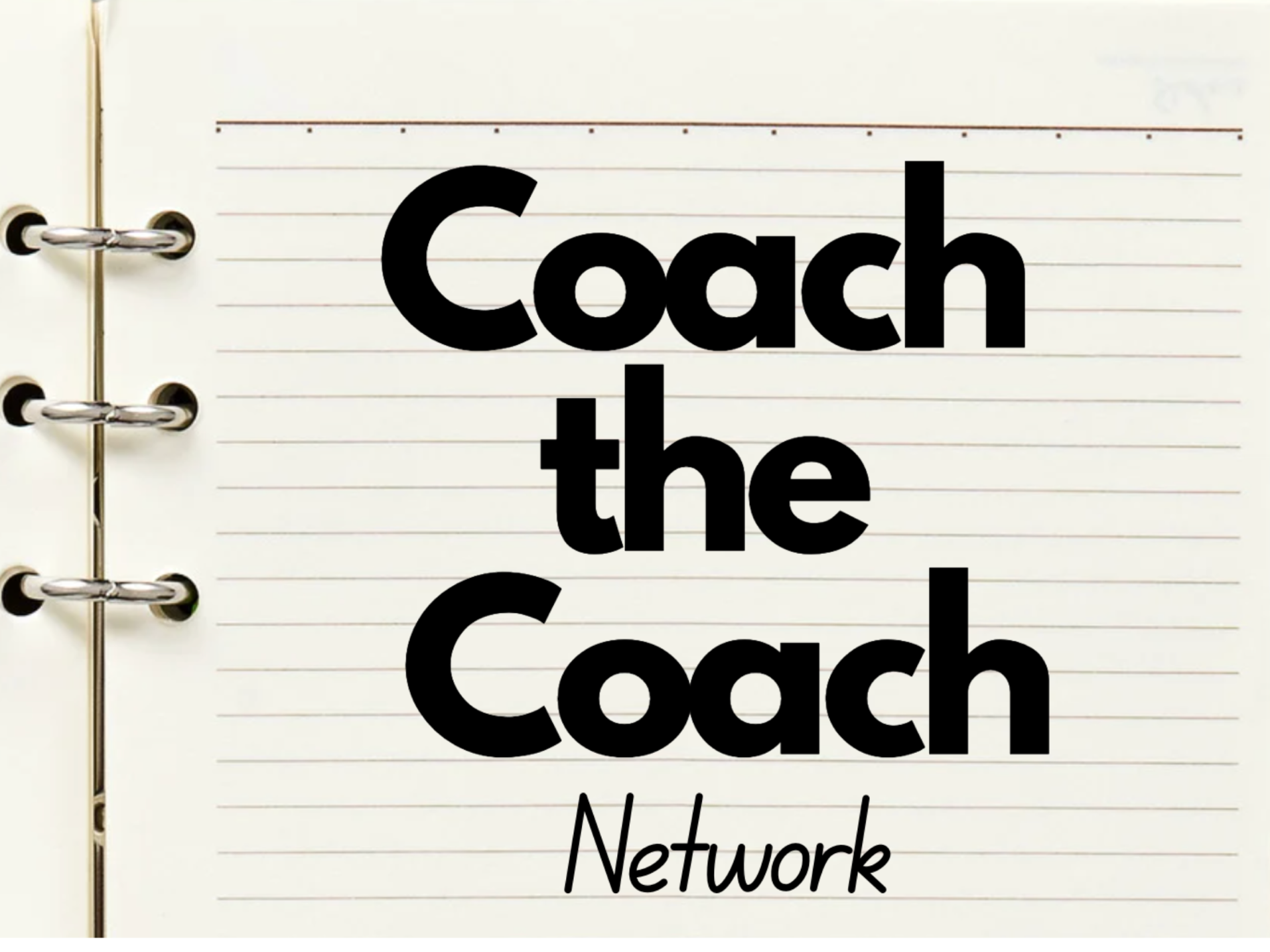 Coach the Coach Network